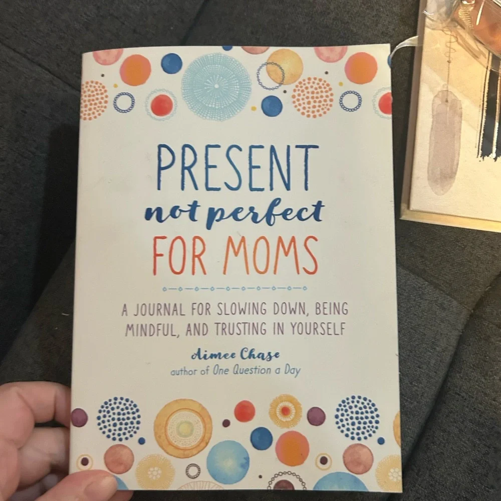 Present Not Perfect for Moms Journal